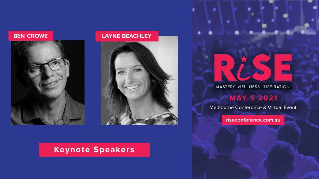 Layne Beachley and Ben Crowe headline the Rise 2021 Conference Rise